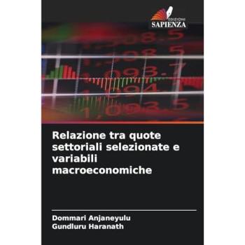 Anjaneyulu, Dommari: Relazione tra quote settoriali selezionate e variabili macroeconomiche