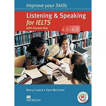Improve Your Skills for IELTS: Improve your Skills: Listening & Speaking for IELTS