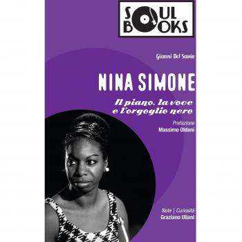 Nina Simone. Il piano, la voce e l'orgoglio nero