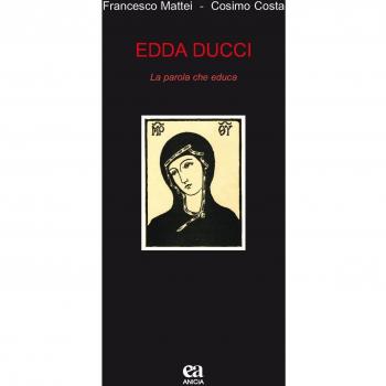 Edda Ducci. La parola che educa