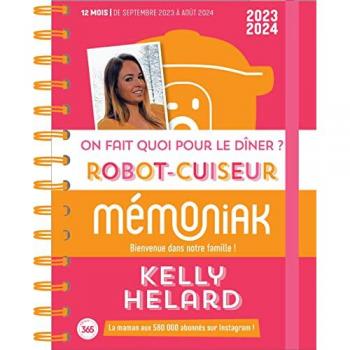 On fait quoi pour le dîner ? Au robot-cuiseur avec Kelly Helard 2024