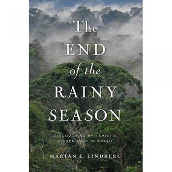End of the Rainy Season: Discovering My Family's Hidden Past in Brazil