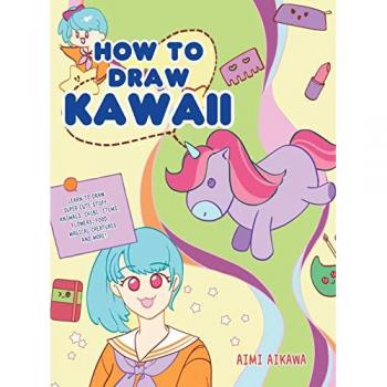 Aikawa, Aimi: How to Draw Kawaii