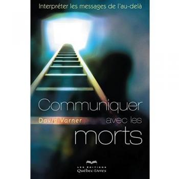Communiquer avec les morts