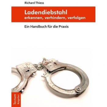 Ladendiebstahl erkennen verhindern verfolgen