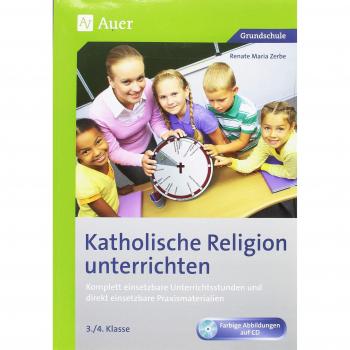 Katholische Religion unterrichten, Klasse 3/4