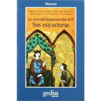 La sociedad hispano medievall. Sus estructura