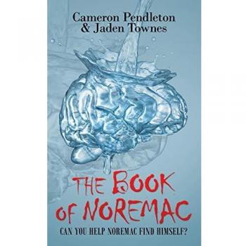The Book Of Noremac: Can You Help Noremac Find Himself?