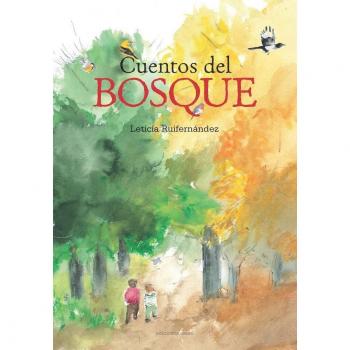 Leticia Ruifernández Cuentos Del Bosque (Primeras Lecturas)