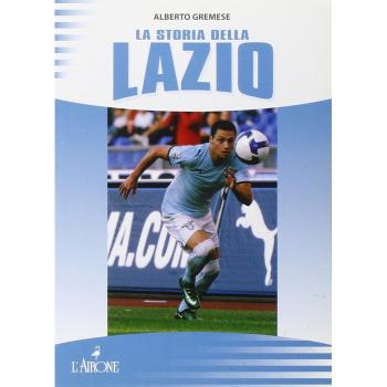 La storia della Lazio