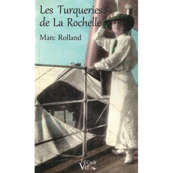 Marc Rolland Les Turqueries De La Rochelle