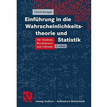 Einführung in die Wahrscheinlichkeitstheorie und Statistik