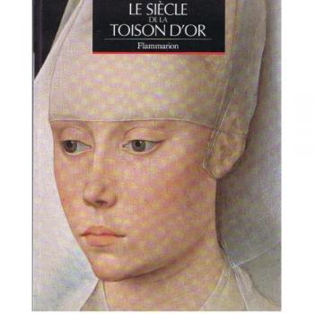 Le Siècle De La Toison D'or