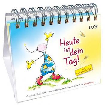 Oups Postkarten-Tischgalerie: Heute ist dein Tag!