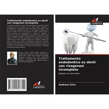 Trattamento endodontico su denti con rizogenesi incompleta: Rapporto sul caso clinico