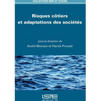 Risques Côtiers Et Adaptations Des Sociétés