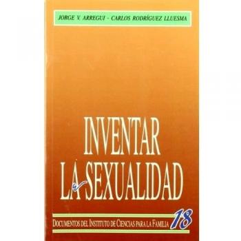 Inventar la sexualidad. Sexo, naturaleza y cultura. NUEVO. ENVÍO URGENTE