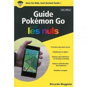 Guide Pokémon Go pour les nuls