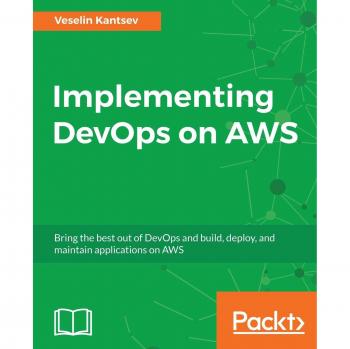 Implementing DevOps on AWS