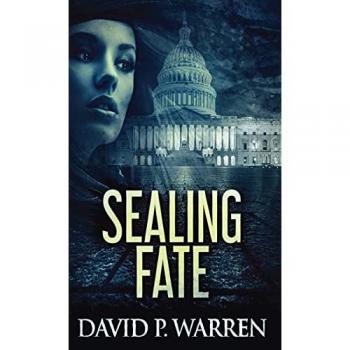 Warren, David P.: Sealing Fate