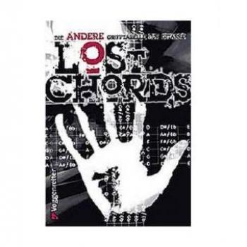 Lost Chords: Die andere Grifftabelle für Gitarre