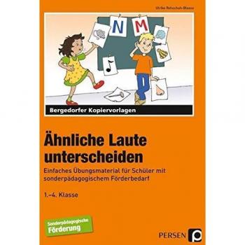 hnliche Laute unterscheiden: Einfaches bungsmaterial fr Schler mit sonderpdagogischem Frderbedarf
