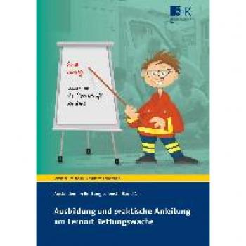 Ausbildung und praktische Anleitung am Lernort Rettungswache