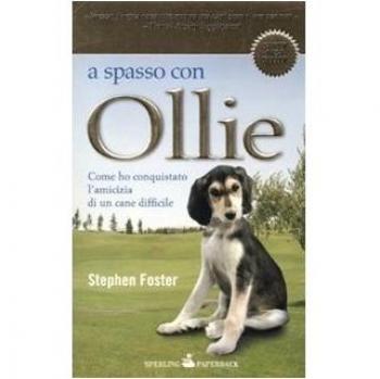 A SPASSO CON OLLIE