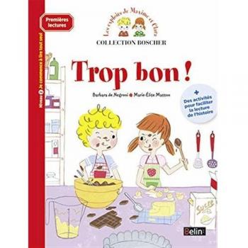 Trop bon !