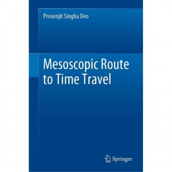 Vitalsource Technologies, Inc. Mesoscopic Route To Time Travel