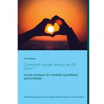 Comment trouver l'amour en 28 jours