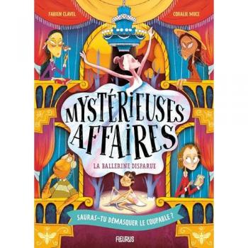 La ballerine disparue: Tome 2, La ballerine disparue