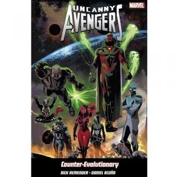 Uncanny Avengers Volume 1: Counter-evolutionary by Rick Remender