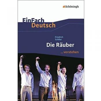 Die Räuber. EinFach Deutsch ...verstehen