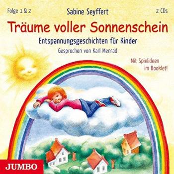 Seyffert, Sabine: Träume voller Sonnenschein. Entspannungsgeschichten