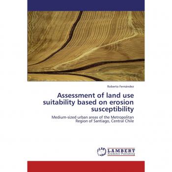 Assessment of land use suitability based on erosion susceptibility: Medium-sized urban areas of the Metropolitan Region of Santiago, Central Chile
