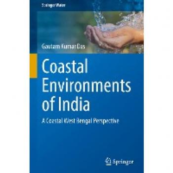 Coastal Environments of India: A Coastal West Bengal Perspective