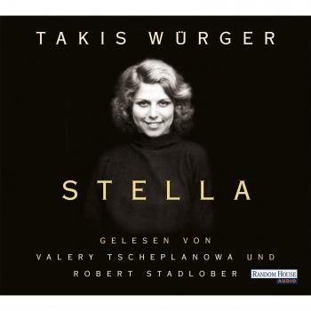Takis Würger Stella