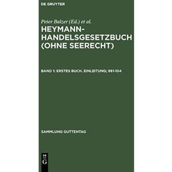 Handelsgesetzbuch Band 1. Einleitung. §§ 1