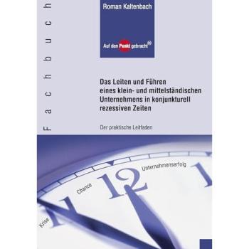 Das Leiten und Führen eines klein