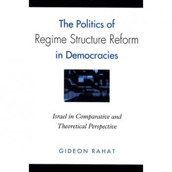 Vitalsource Technologies, Inc. The Politics Of Regime Structure Reform In Democracies