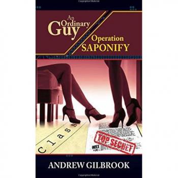An Ordinary Guy, Operation Saponify (An Ordinary Guy, An Unknown Spy, Band 1)