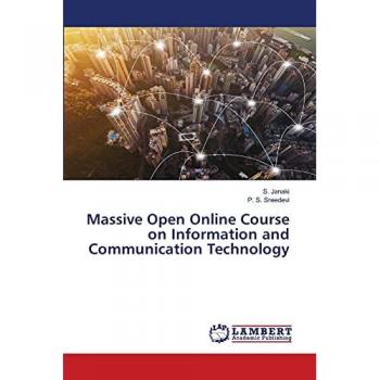 Massive Open Online Course on Information and Communication Technology