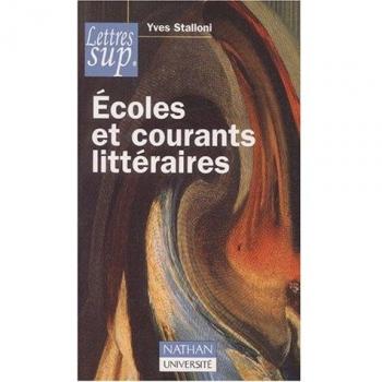 Ecoles et courants littéraires (Lettres Sup)