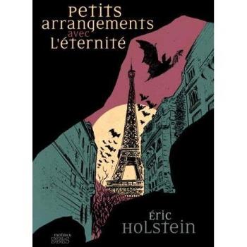 Petits Arrangements Avec L'Eternite