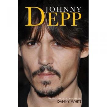 Johnny Depp: The Unauthorized Biography
