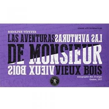 Las Aventuras De Monsieur Vieux Bois [Livre en VO]