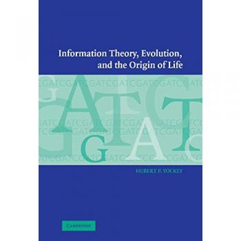 Information Theory, Evolution, and the Origin of Life