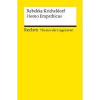 Kricheldorf, Rebekka: Homo Empathicus