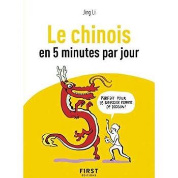 Le chinois en 5 minutes par jour